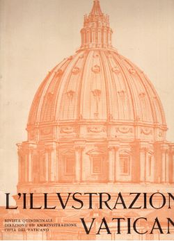 L'illustrazione Vaticana. 25 dicembre 1930. Anno I n. 1, AA. VV.